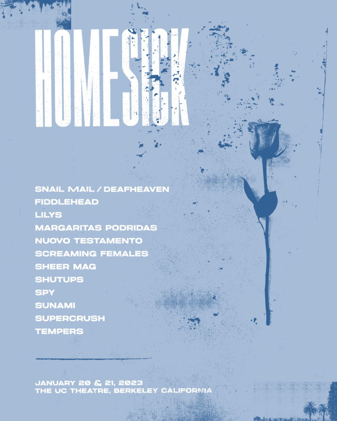 HOMESICK Festival at The UC Theatre in Berkeley - January 20, 2023 | SF