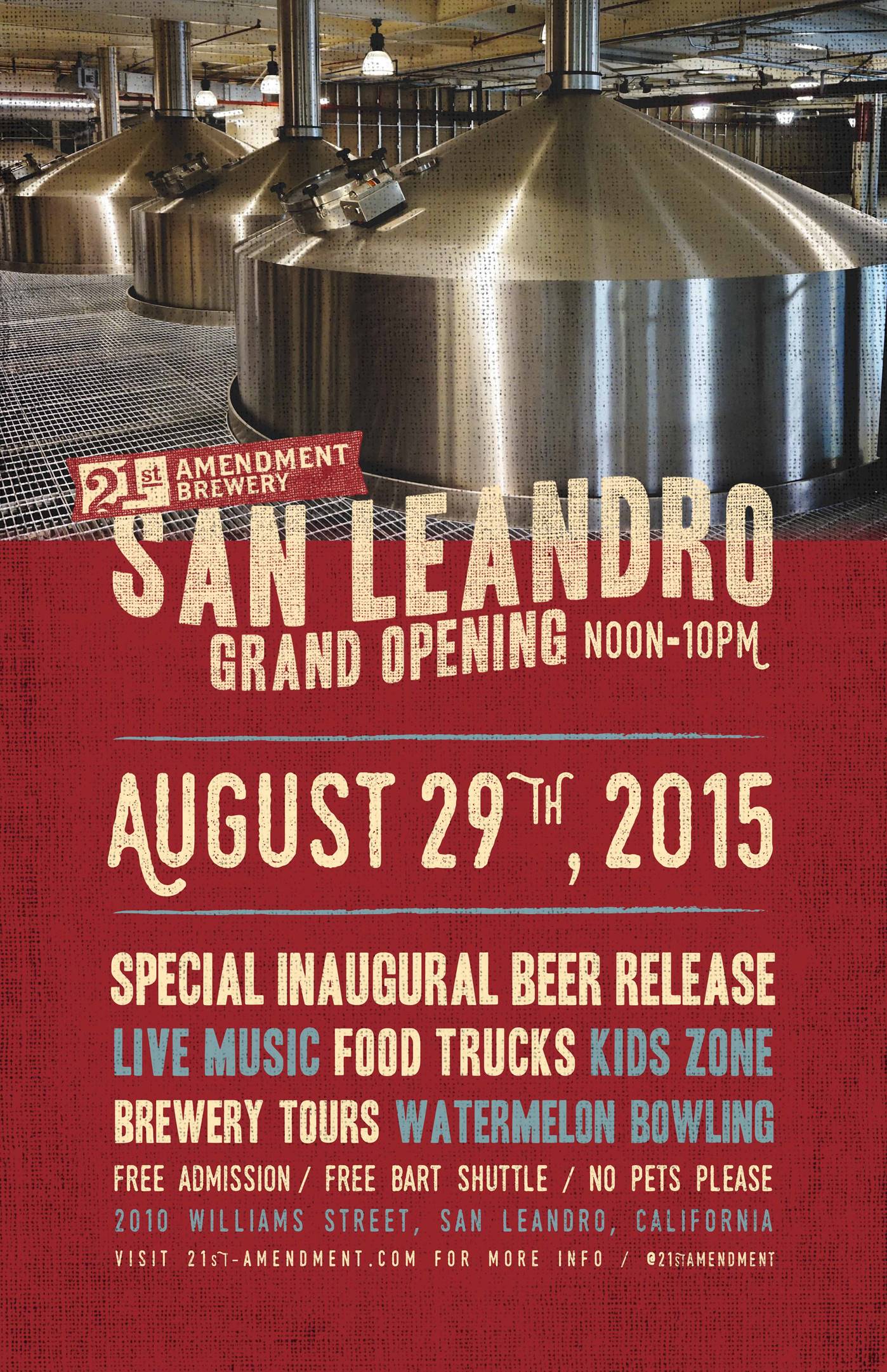 21st Amendment Brewery Grand Opening at 21st Amendment San Leandro