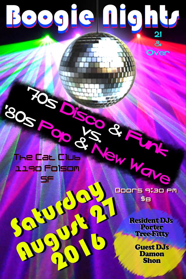 Club Boogie Nights! 70s .vs. 80s! at Cat Club in San Francisco - August ...