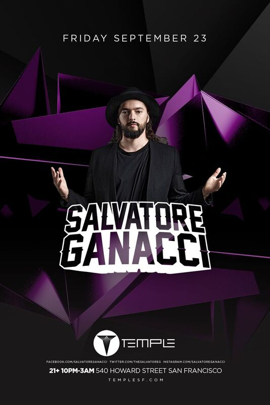 Salvatore Ganacci & DJ Spider at Temple Nightclub San Francisco in San ...