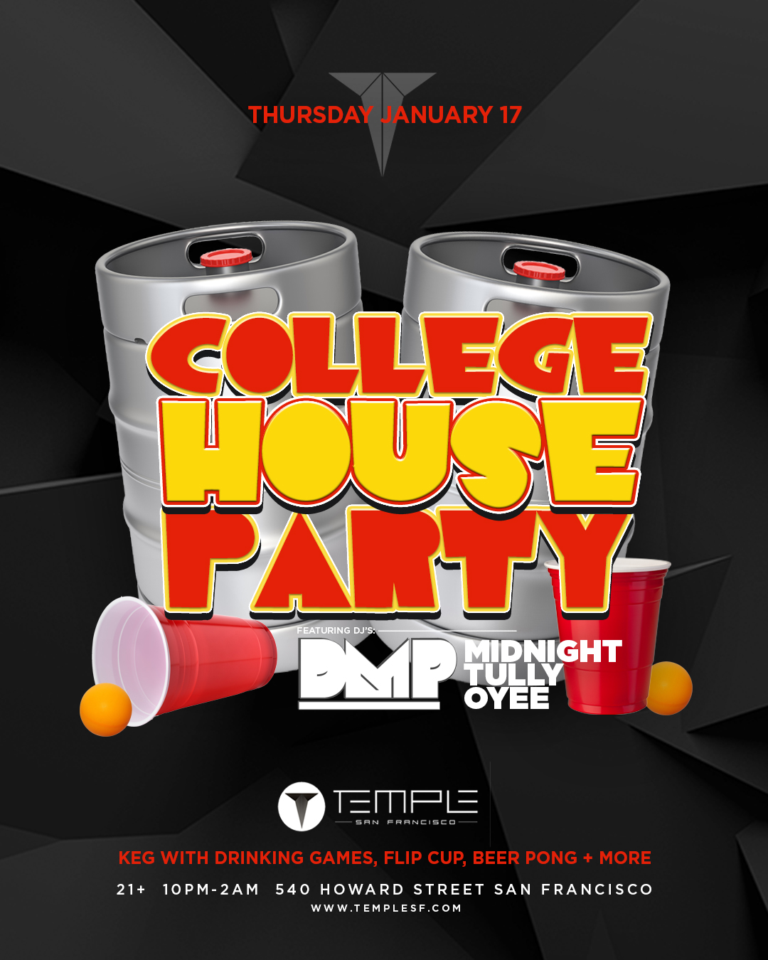 Temple s College House Party At Temple SF In San Francisco January 17 Temple s College House Party At Temple SF In San Francisco January 17