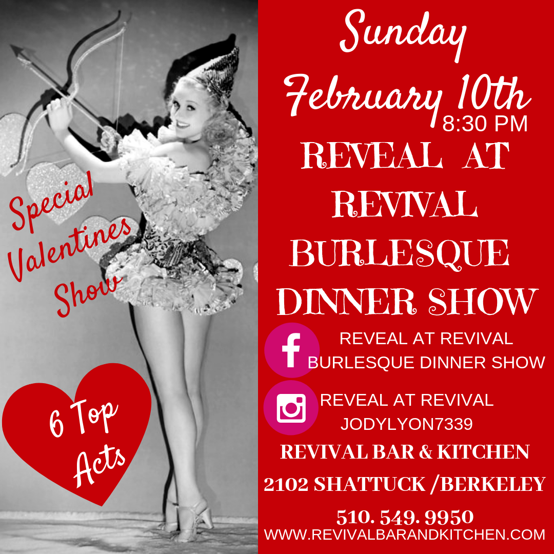 Valentines Burlesque Dinner Show Reveal At Revival At Revival Bar