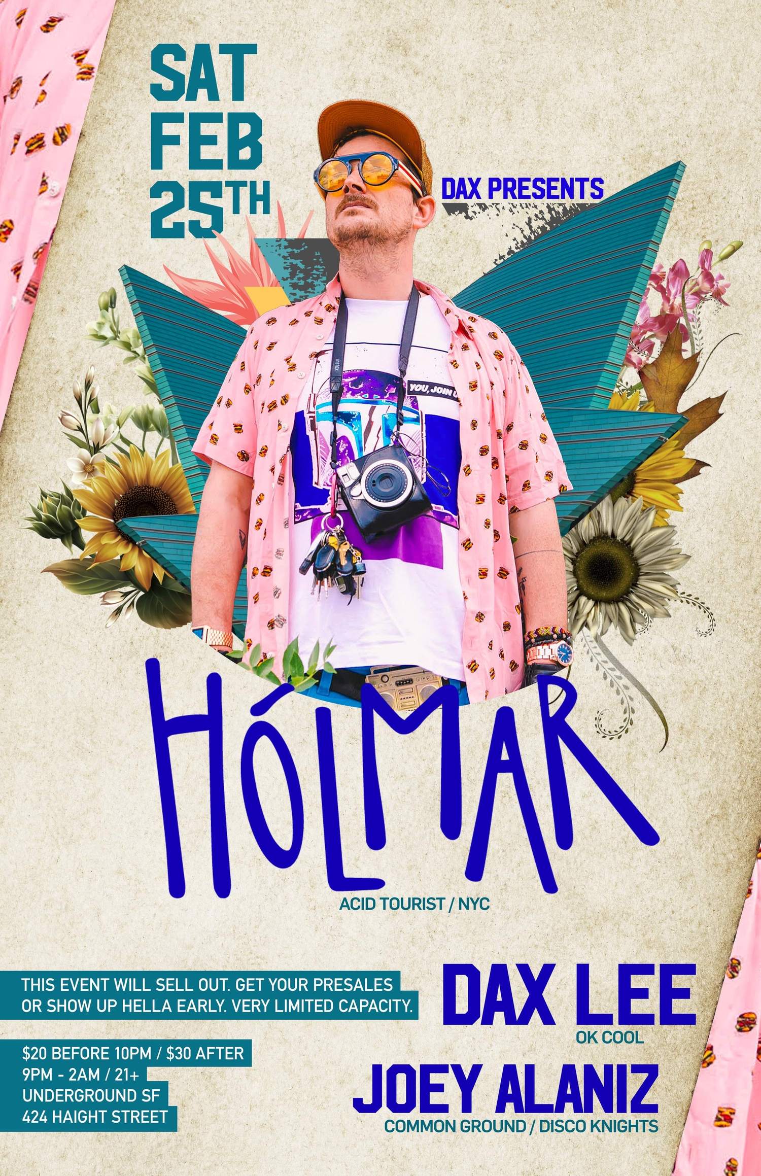 Dax Presents: Holmar (Acid Tourist) at Underground SF in San Francisco -  February 25, 2023 | SF Station