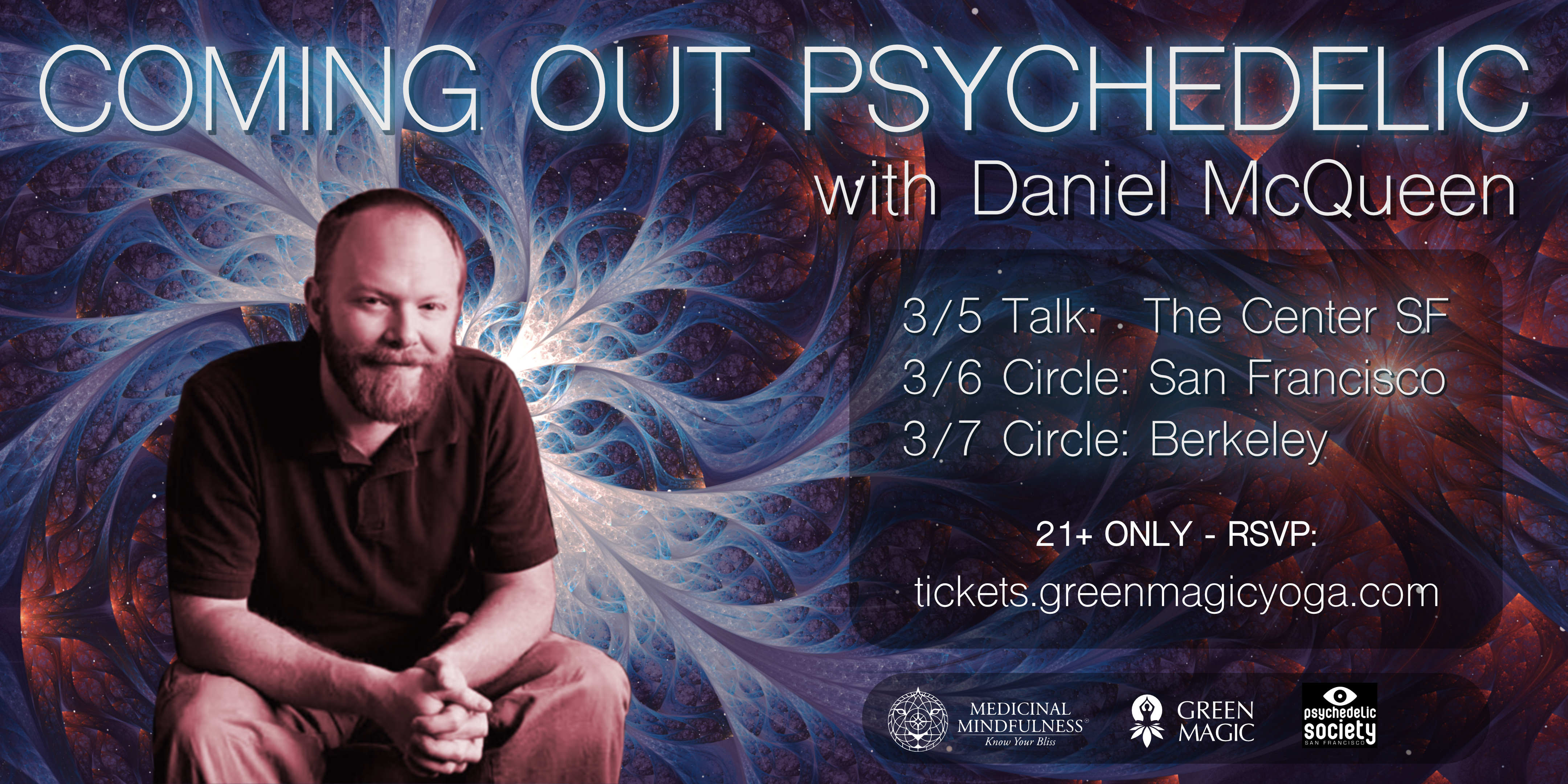 Coming Out Psychedelic With Daniel McQueen At The Center SF In San ...