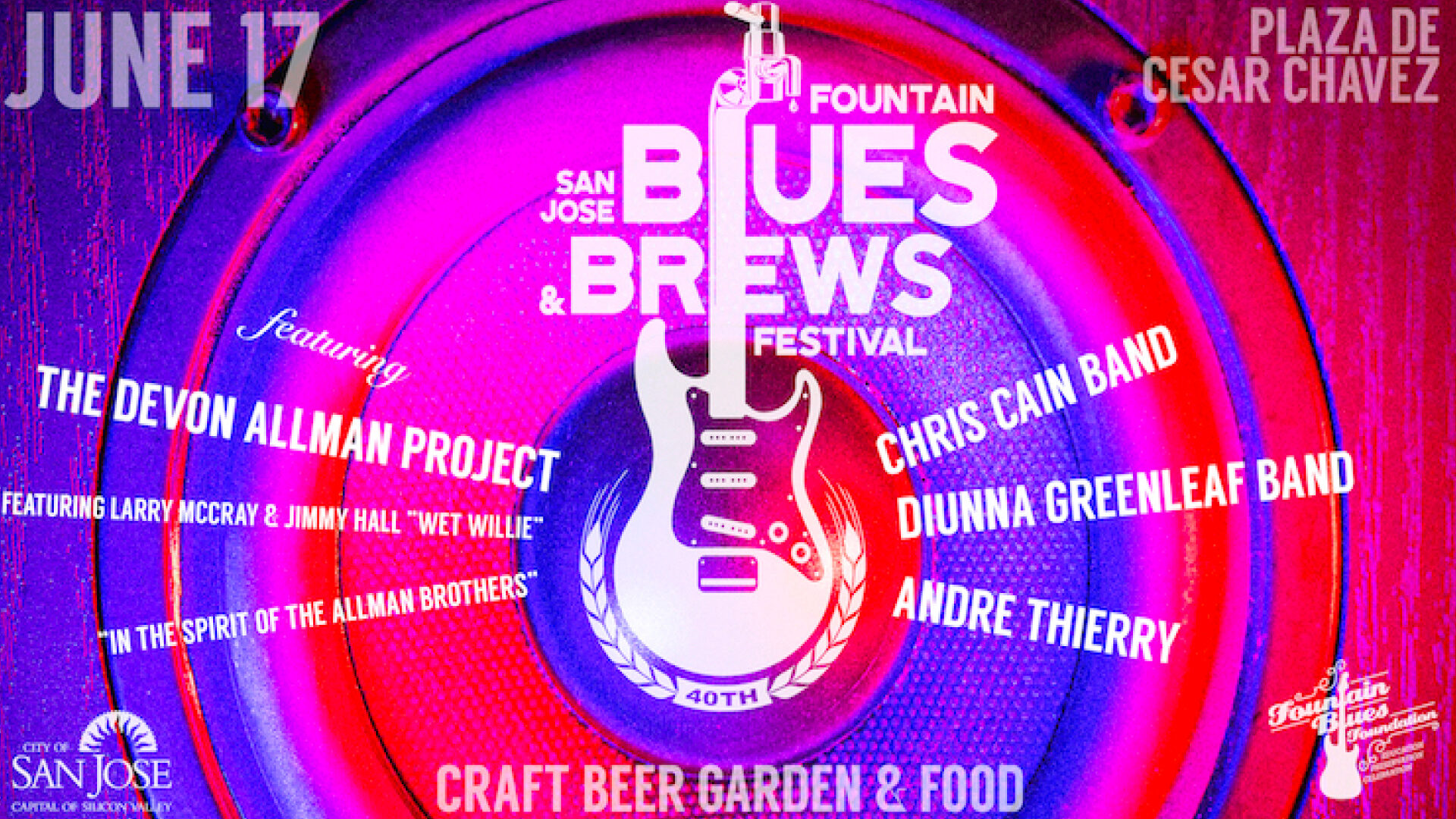 FOUNTAIN BLUES & BREWS FESTIVAL at Plaza de Cesar Chavez in San Jose in