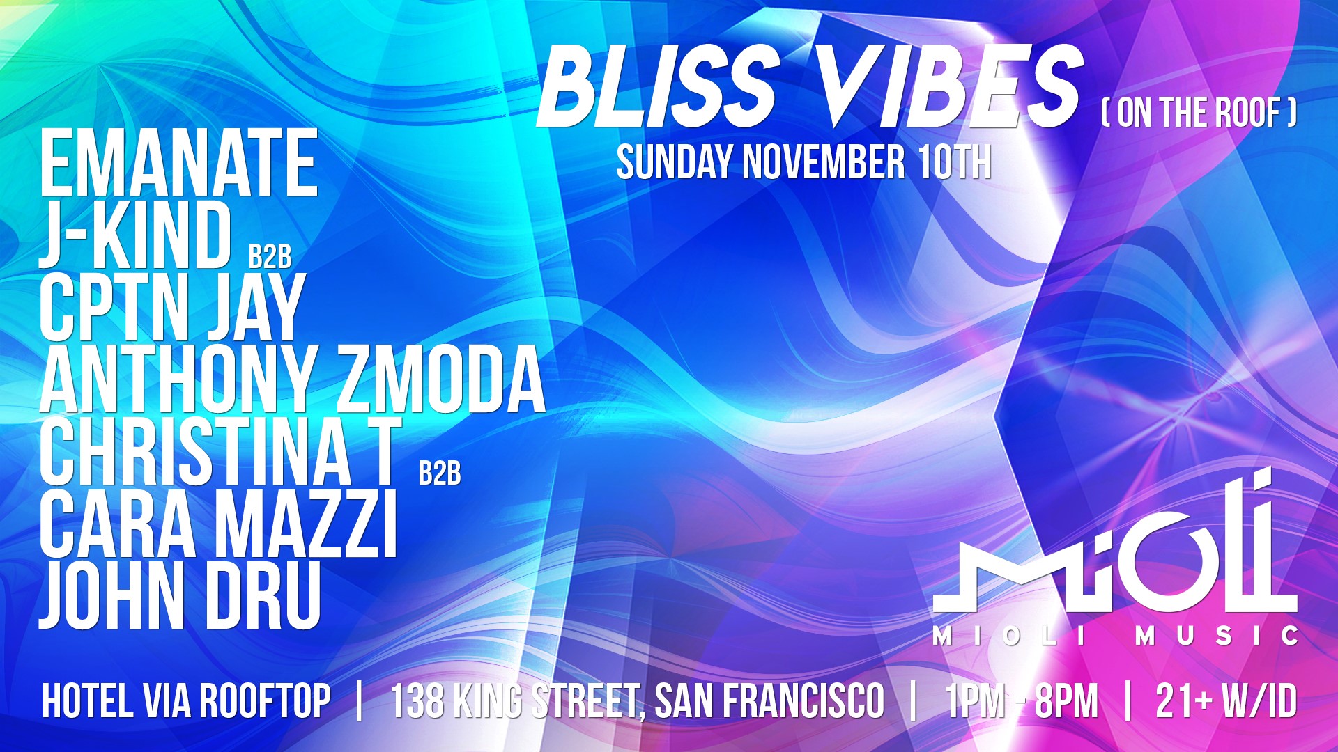 Bliss Vibes on the Roof at Hotel VIA in San Francisco - November 10