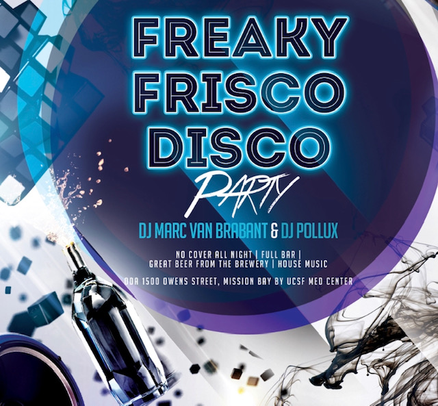 Freaky Frisco Disco House Friday with Russian DJ Pollux and Dutch DJ ...
