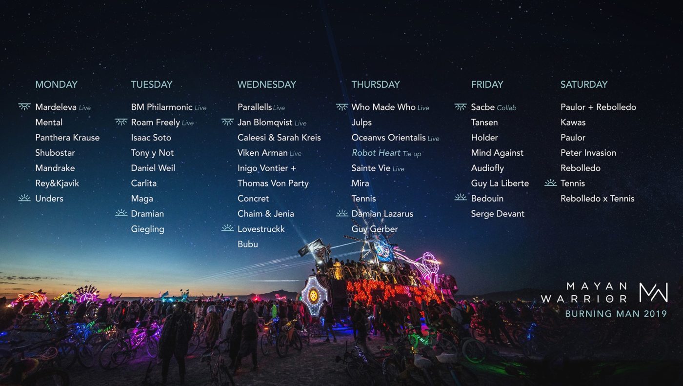 Burning Man 2019 Music Preview Camp Questionmark, Robot Heart & Mayan Warrior Announce Stage